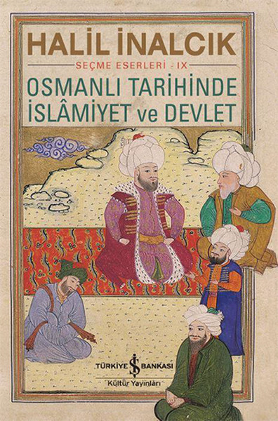 osmanli-tarihinde-islamiyet-ve-devlet