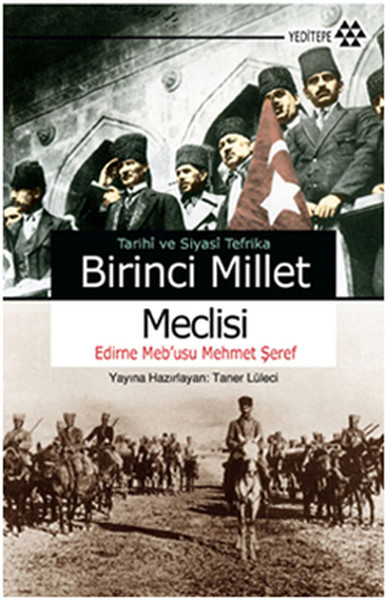 tarihi-ve-siyasi-tefrika-birinci-millet-meclisi