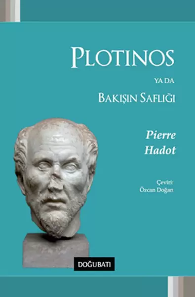 plotinos-ya-da-bakisin-safligi