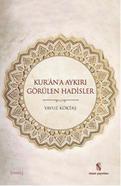 kur-an-a-aykiri-gorulen-hadisler