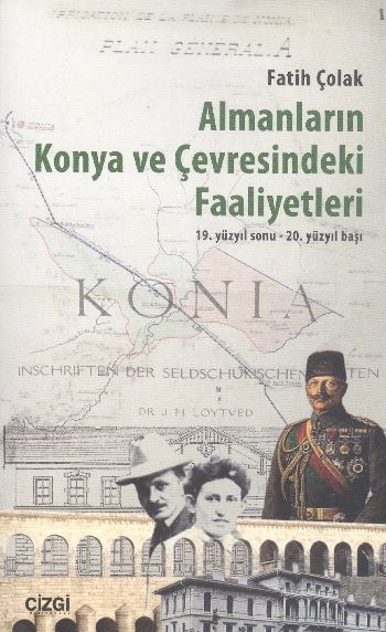 almanlarin-konya-ve-cevresindeki-faaliyetleri