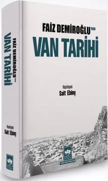 faiz-demiroglu-nun-van-tarihi