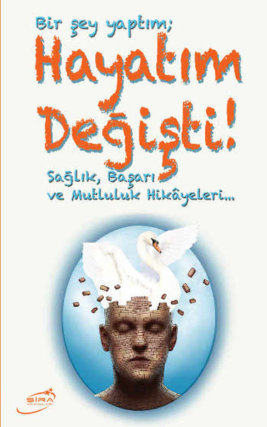 bir-sey-yaptim-hayatim-degisti