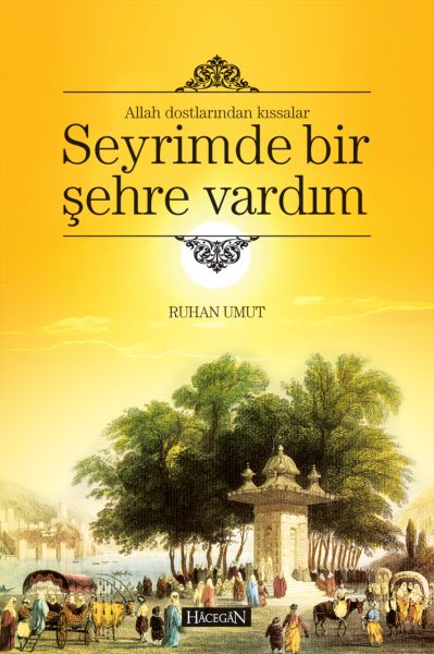 seyrimde-bir-sehre-vardim