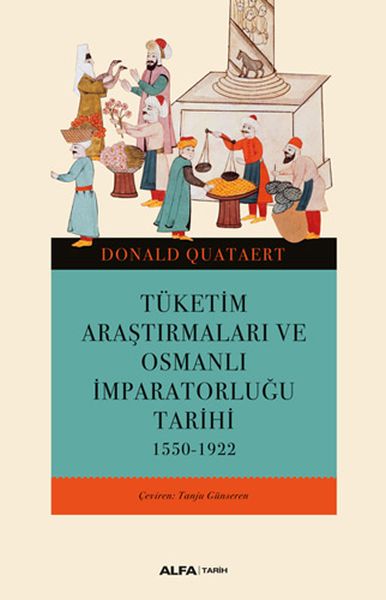 tuketim-arastirmalari-ve-osmanli-imparatorlugu-tarihi-1550-1922