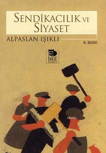 sendikacilik-ve-siyaset