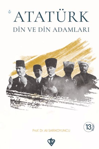 ataturk-din-ve-din-adamlari-238995