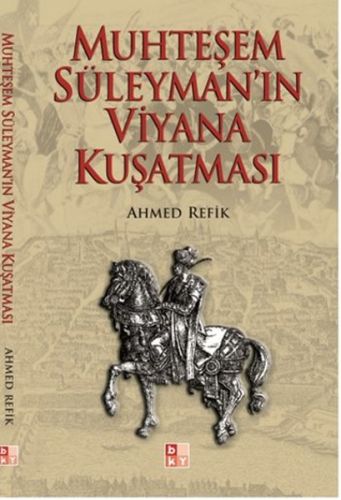 muhtesem-suleyman-in-viyana-kusatmasi