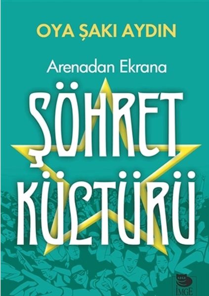 arenadan-ekrana-sohret-kulturu