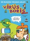 boris-gorevde-bir-bilgisayar-virusunun-anilari-virus-boris