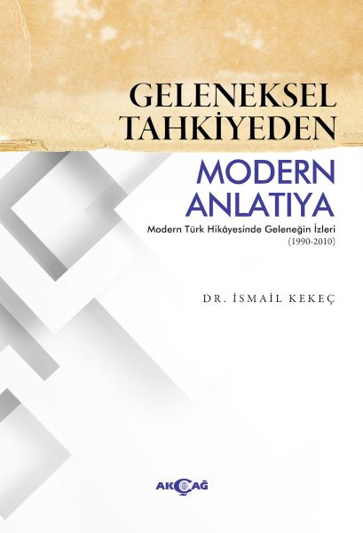 geleneksel-tahkiyeden-modern-anlatiya