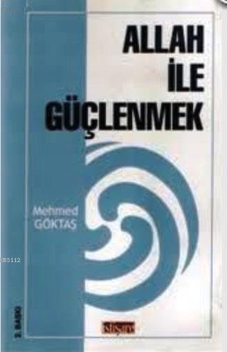 allah-ile-guclenmek