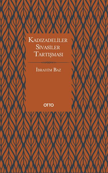 kadizadeliler-sivasiler-tartismasi