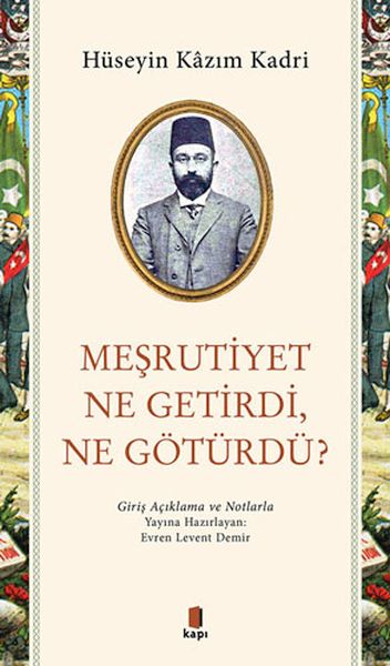 mesrutiyet-ne-getirdi-ne-goturdu-225196
