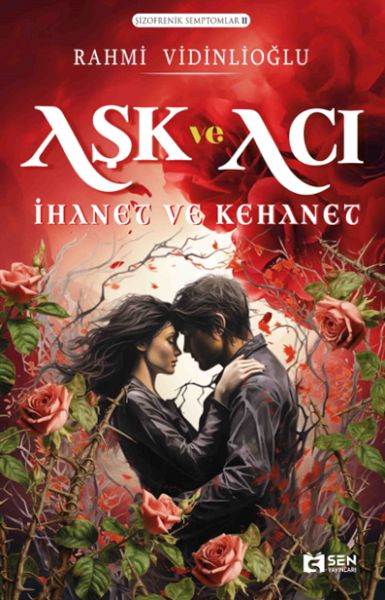 ask-ve-aci-ihanet-ve-kehanet-226552