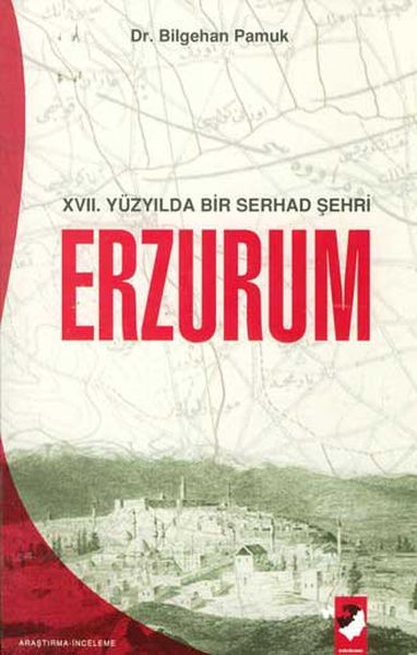 17-yuzyilda-bir-serhad-sehri-erzurum