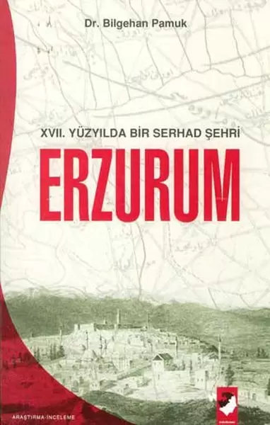 17-yuzyilda-bir-serhad-sehri-erzurum