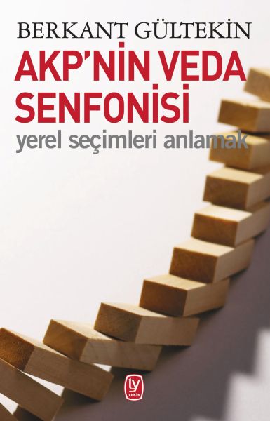 akp-nin-veda-senfonisi-yerel-secimleri-anlamak