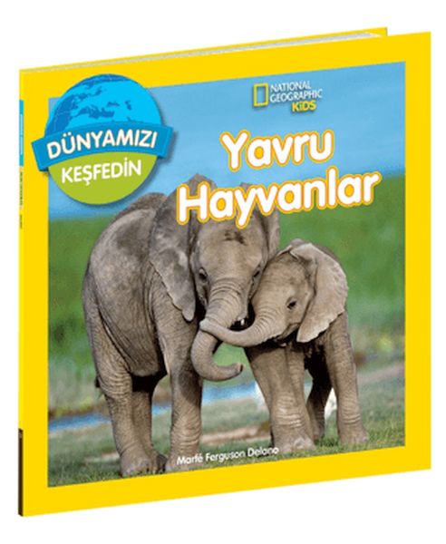 national-geographic-kids-dunyamizi-kesfedin-yavru-hayvanlar