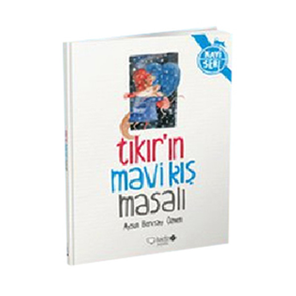 tikirin-mavi-kis-masali