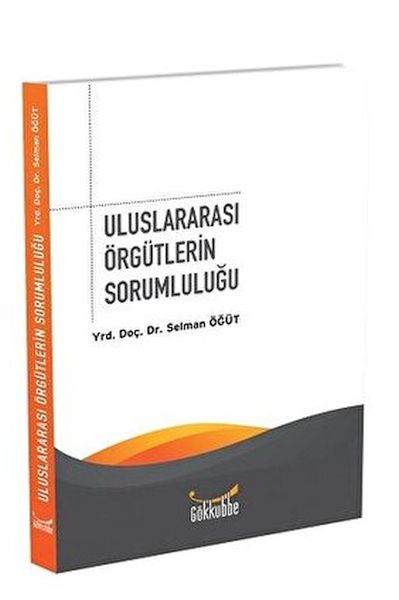 uluslararasi-orgutlerin-sorumlulugu