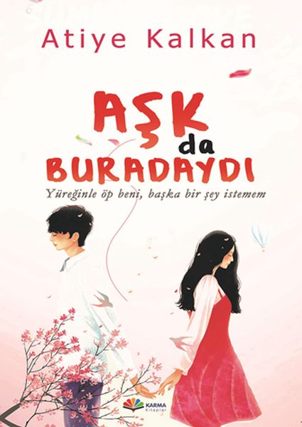 ask-da-buradaydi