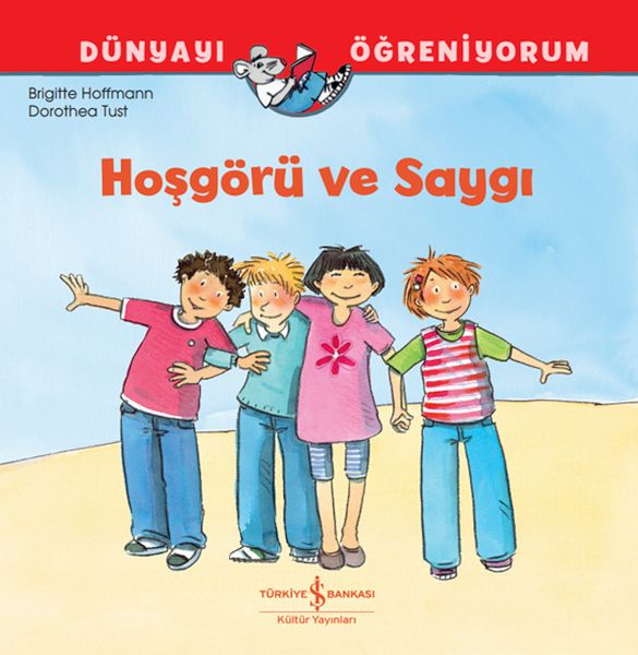 hosgoru-ve-saygi-dunyayi-ogreniyorum