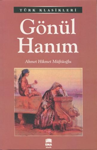 turk-klasikleri-gonul-hanim