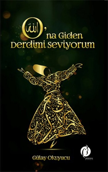 o-na-giden-derdimi-seviyorum