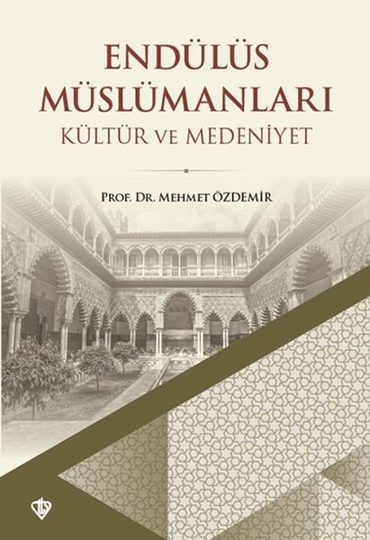 endulus-muslumanlari-kultur-ve-medeniyet