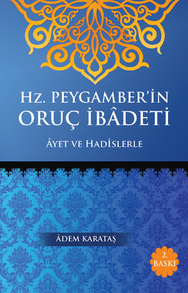 hz-peygamber-in-oruc-ibadeti-ayet-ve-hadislerle