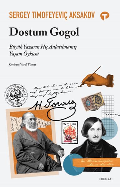 dostum-gogol-buyuk-yazarin-hic-anlatilmamis-yasam-oykusu