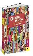 dogu-asya-alternatif-bir-gezi-rehberi