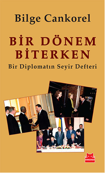 bir-donem-biterken-bir-diplomatin-seyir-defteri