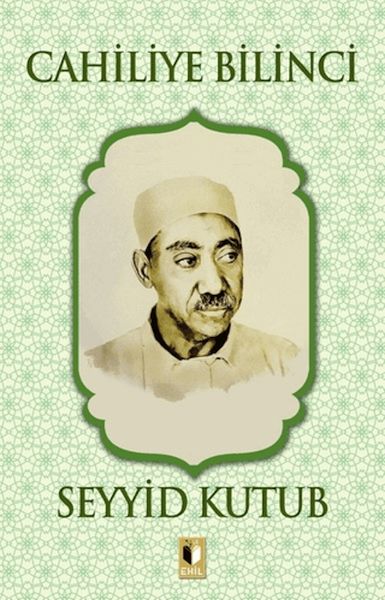 cahiliye-bilinci-seyyid-kutub