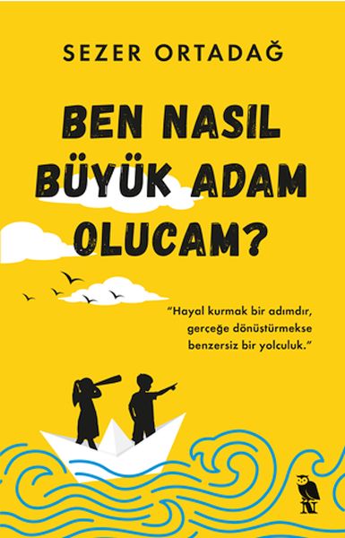 ben-nasil-buyuk-adam-olucam