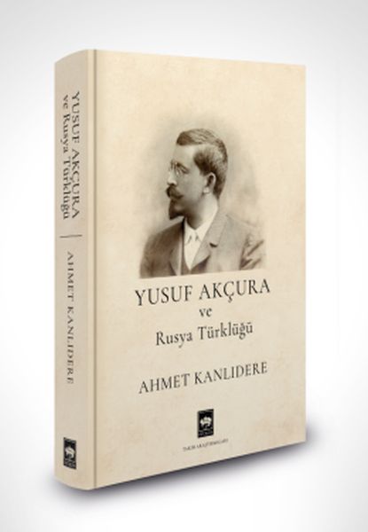 yusuf-akcura-ve-rusya-turklugu