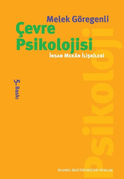 cevre-psikolojisi-insan-mekan-iliskileri