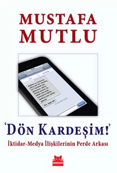 don-kardesim-iktidar-medya-iliskilerinin-perde-arkasi