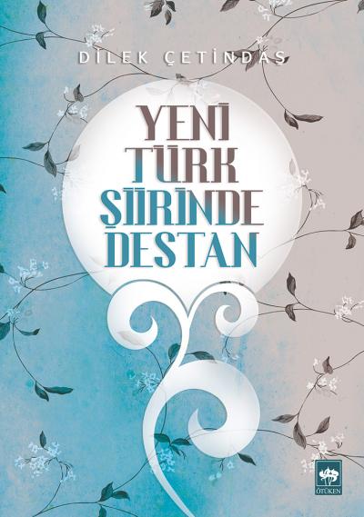 yeni-turk-siirinde-destan