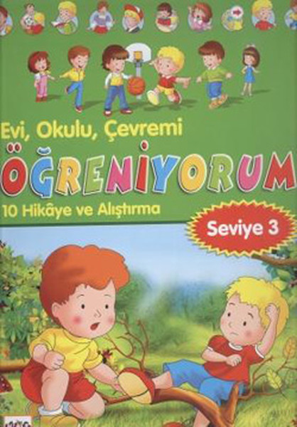 evi-okulu-cevremi-ogreniyorum-10-hikaye-ve-alistirma-seviye-3