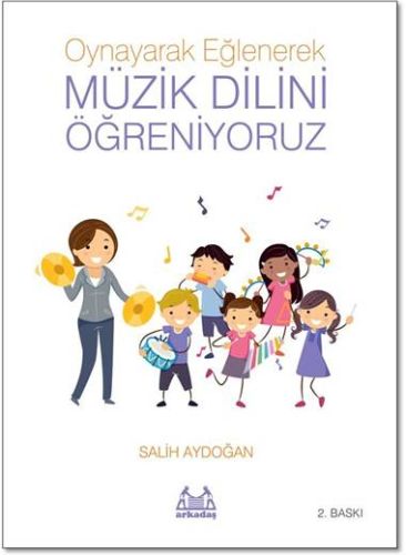 oynayarak-eglenerek-muzik-dilini-ogreniyoruz