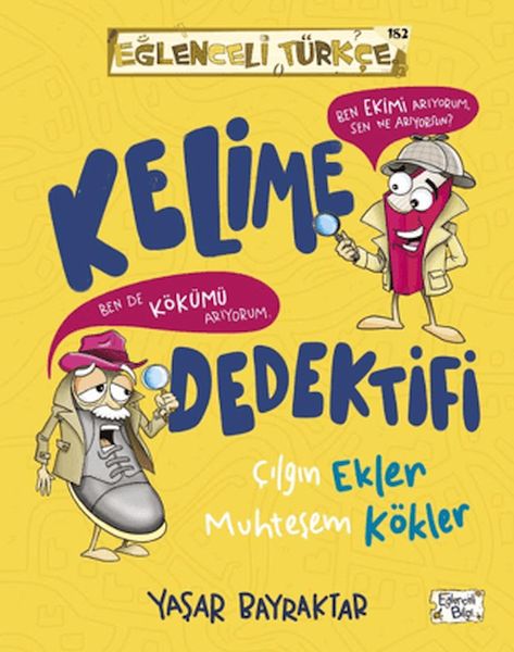 kelime-dedektifi-cilgin-ekler-muhtesem-kokler