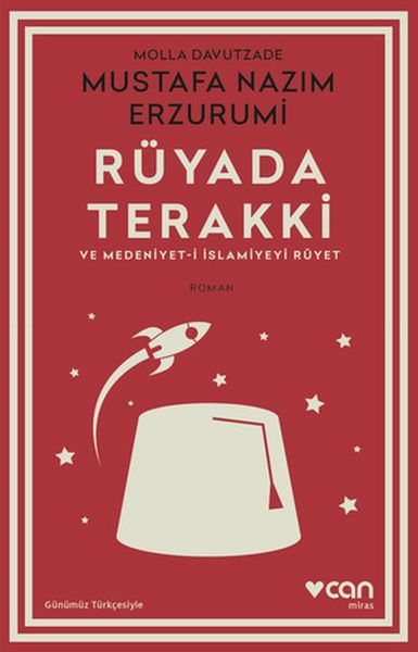 ruyada-terakki-ve-medeniyet-i-islamiyeyi-ruyet-gunumuz-turkcesiyle