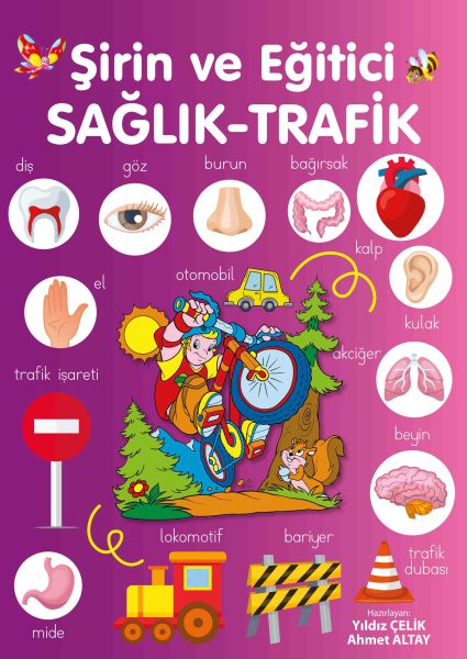 sirin-ve-egitici-saglik-trafik