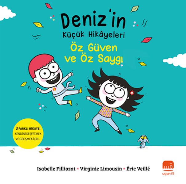 deniz-in-kucuk-hikayeleri-oz-guven-ve-oz-saygi