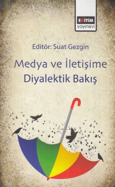 medya-ve-iletisim-diyalektik-bakis