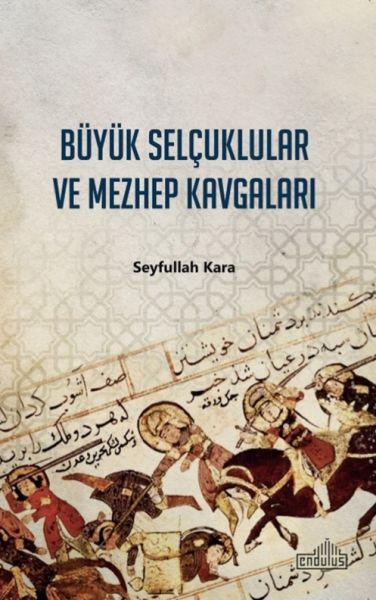 buyuk-selcuklular-ve-mezhep-kavgalari