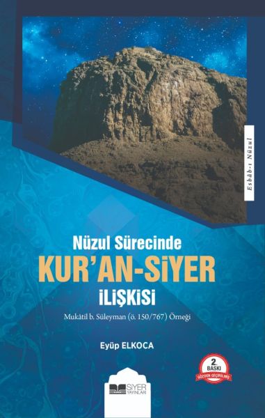 kur-an-siyer-iliskisi-nuzul-surecinde