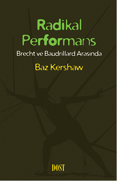 radikal-performans-brecht-ve-baudrillard-arasinda